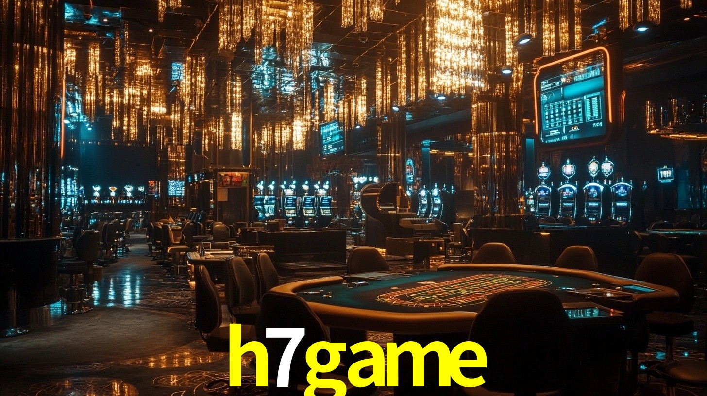 h7game: A Experiência de Casino com Jogos de Mesa ao Vivo